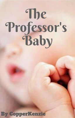 The Professor's Baby (Mpreg) - Free online novel on NovelFlow The Professor's Baby (Mpreg) cover - Read free novel on NovelFlow