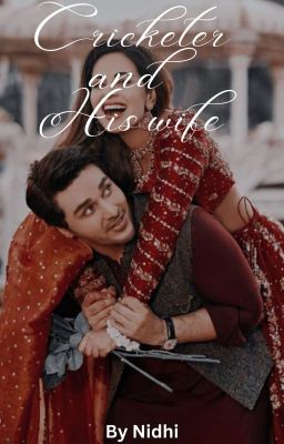 Cricketer and His Wife - Free online novel on NovelFlow Cricketer and His Wife cover - Read free novel on NovelFlow