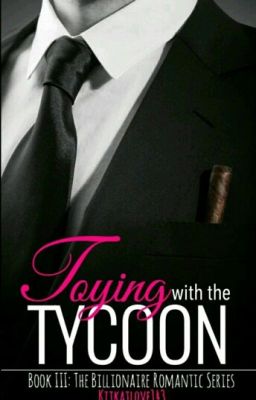 Toying With The Tycoon - Free online novel on NovelFlow Toying With The Tycoon cover - Read free novel on NovelFlow