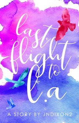 Last Flight to L.A. - Free online novel on NovelFlow Last Flight to L.A. cover - Read free novel on NovelFlow