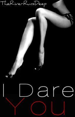 I Dare You! / I Got You! {Completed} - Free online novel on NovelFlow I Dare You! / I Got You! {Completed} cover - Read free novel on NovelFlow