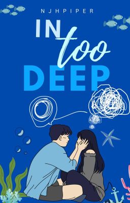 in too deep | Rewriting - Free online novel on NovelFlow in too deep | Rewriting cover - Read free novel on NovelFlow