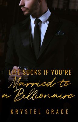 Life Sucks If You're Married To A Billionaire - Free online novel on NovelFlow Life Sucks If You're Married To A Billionaire cover - Read free novel on NovelFlow