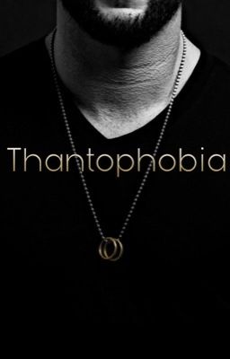 Thantophobia - Free online novel on NovelFlow Thantophobia cover - Read free novel on NovelFlow