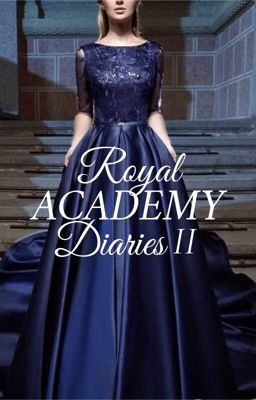 Royal Academy Diaries II - Free online novel on NovelFlow Royal Academy Diaries II cover - Read free novel on NovelFlow