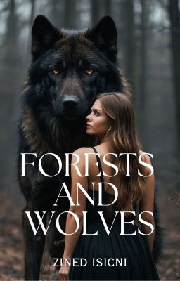 Forests And Wolves - Free online novel on NovelFlow Forests And Wolves cover - Read free novel on NovelFlow