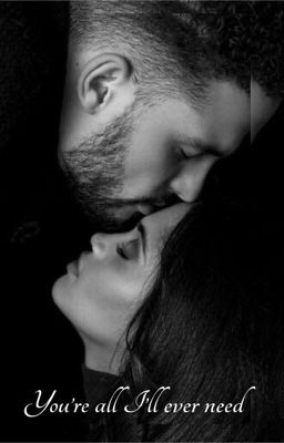 You're all I'll ever need || Completed ✔️ - Free online novel on NovelFlow You're all I'll ever need || Completed ✔️ cover - Read free novel on NovelFlow