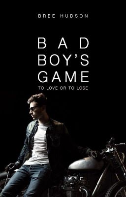 Bad Boy's Game - Free online novel on NovelFlow Bad Boy's Game cover - Read free novel on NovelFlow