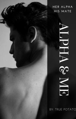 Alpha and Me - Free online novel on NovelFlow Alpha and Me cover - Read free novel on NovelFlow