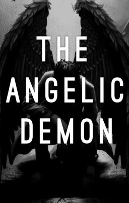 The Angelic Demon - Free online novel on NovelFlow The Angelic Demon cover - Read free novel on NovelFlow