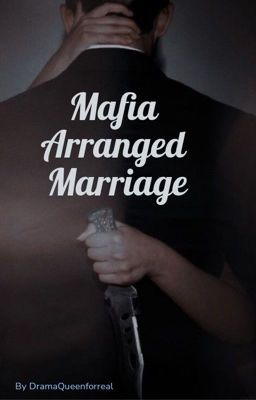 Mafia Arranged Marriage - Free online novel on NovelFlow Mafia Arranged Marriage cover - Read free novel on NovelFlow