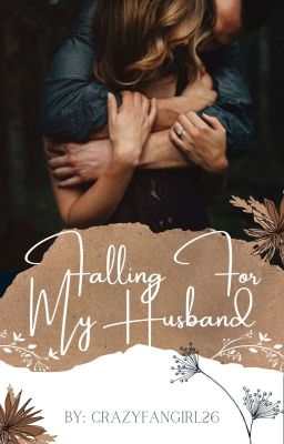 Falling for my Husband - Free online novel on NovelFlow Falling for my Husband cover - Read free novel on NovelFlow