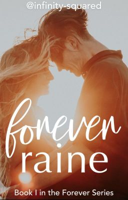 Forever Raine ✔️ cover