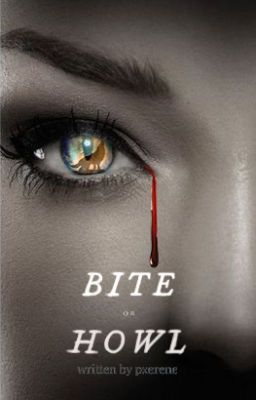Bite or Howl - Free online novel on NovelFlow Bite or Howl cover - Read free novel on NovelFlow
