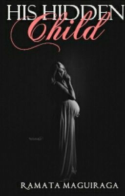 His Hidden Child|✔️ cover