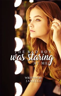 The Bad Boy was Staring at Me - Free online novel on NovelFlow The Bad Boy was Staring at Me cover - Read free novel on NovelFlow