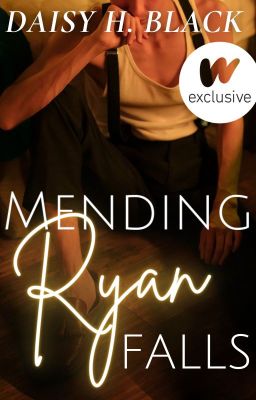 Mending Ryan Falls ✓ - Free online novel on NovelFlow Mending Ryan Falls ✓ cover - Read free novel on NovelFlow