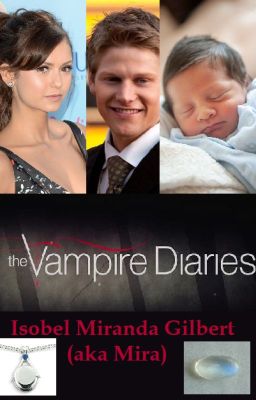 Mira Gilbert: TVD Fanfic - Free online novel on NovelFlow Mira Gilbert: TVD Fanfic cover - Read free novel on NovelFlow