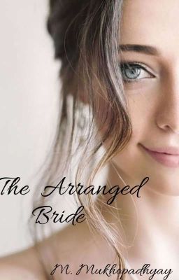 The Arranged Bride - Free online novel on NovelFlow The Arranged Bride cover - Read free novel on NovelFlow