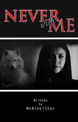 Never with Me (Book 1) - Free online novel on NovelFlow Never with Me (Book 1) cover - Read free novel on NovelFlow