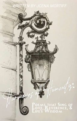 Harmonies of Humanity: Poems that Sing of Love, Reverence, & Life's Wisdom cover