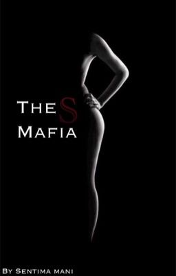 The S Mafia - Free online novel on NovelFlow The S Mafia cover - Read free novel on NovelFlow