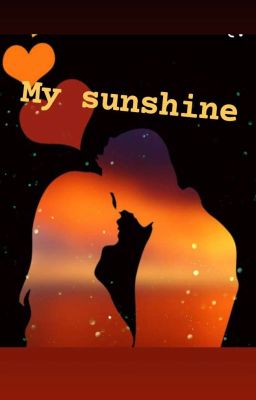 My sunshine(complete) - Free online novel on NovelFlow My sunshine(complete) cover - Read free novel on NovelFlow