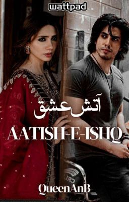 AATISH-E-ISHQ - Free online novel on NovelFlow AATISH-E-ISHQ cover - Read free novel on NovelFlow