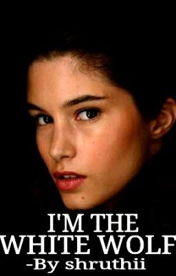 I'm The White Wolf - Free online novel on NovelFlow I'm The White Wolf cover - Read free novel on NovelFlow