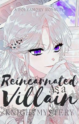 Reincarnated as a villain(COMPLETED) - Free online novel on NovelFlow Reincarnated as a villain(COMPLETED) cover - Read free novel on NovelFlow