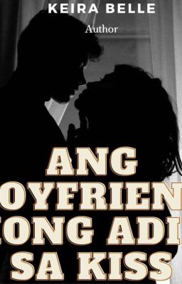 Ang Boyfriend Kong Adik Sa Kiss (Part 1) - Free online novel on NovelFlow Ang Boyfriend Kong Adik Sa Kiss (Part 1) cover - Read free novel on NovelFlow