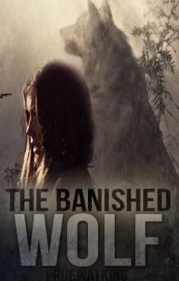 The Banished Wolf {COMPLETED} - Free online novel on NovelFlow The Banished Wolf {COMPLETED} cover - Read free novel on NovelFlow