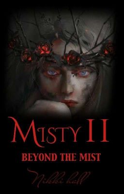 Misty II - Free online novel on NovelFlow Misty II cover - Read free novel on NovelFlow