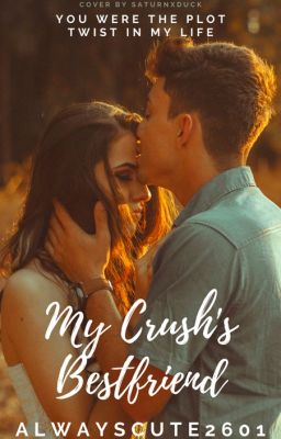 My Crush's Bestfriend ✔️ - Free online novel on NovelFlow My Crush's Bestfriend ✔️ cover - Read free novel on NovelFlow