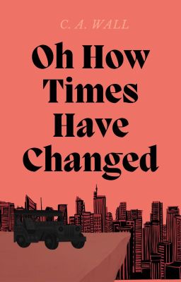 Oh How Times Have Changed - Free online novel on NovelFlow Oh How Times Have Changed cover - Read free novel on NovelFlow