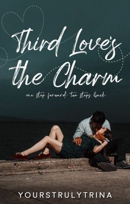 Third Love's The Charm [PUBLISHED] cover - Read free novel on NovelFlow