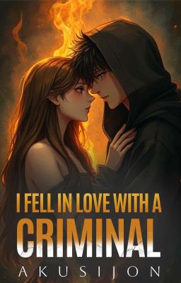 I Fell In Love With a Criminal - Free online novel on NovelFlow I Fell In Love With a Criminal cover - Read free novel on NovelFlow