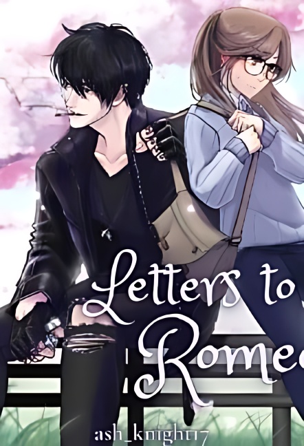Letters to Romeo. - Free online novel on NovelFlow Letters to Romeo. cover - Read free novel on NovelFlow