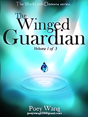 The Winged Guardian - Free online novel on NovelFlow The Winged Guardian cover - Read free novel on NovelFlow