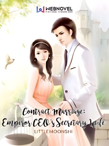 Contract Marriage: Emperor CEO's Secretary Wife - Free online novel on NovelFlow Contract Marriage: Emperor CEO's Secretary Wife cover - Read free novel on NovelFlow