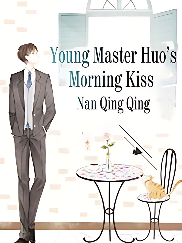 Young Master Huo's Morning Kiss cover