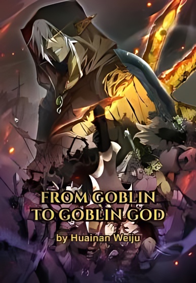 From Goblin to Goblin God cover