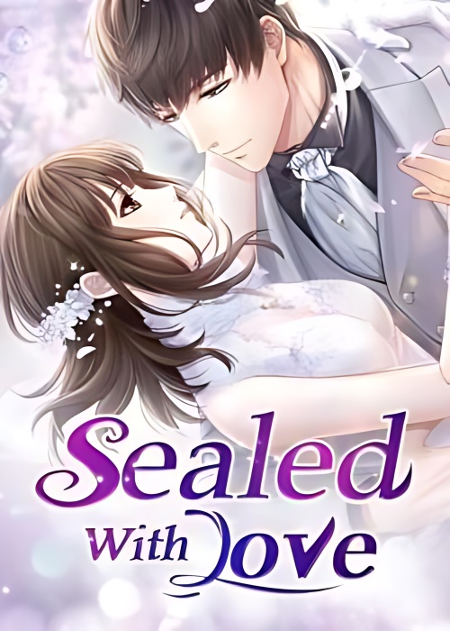 Sealed With Love - Free online novel on NovelFlow Sealed With Love cover - Read free novel on NovelFlow