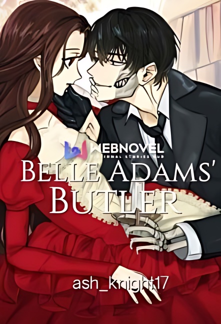 Belle Adams' Butler - Free online novel on NovelFlow Belle Adams' Butler cover - Read free novel on NovelFlow