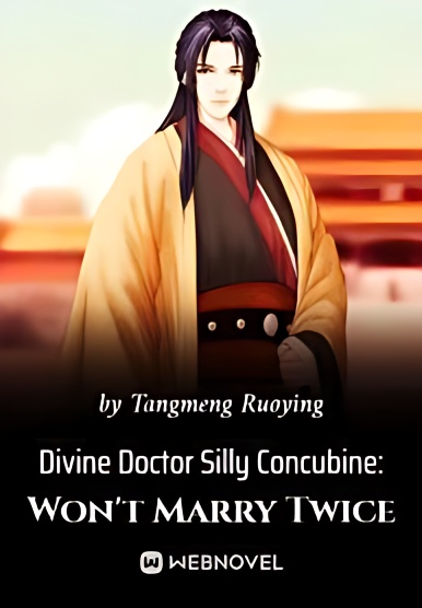 Foolish Concubine Reborn As Miracle Doctor - Free online novel on NovelFlow Foolish Concubine Reborn As Miracle Doctor cover - Read free novel on NovelFlow