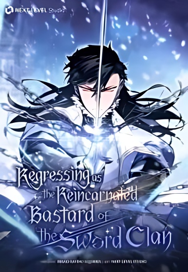 Regressing as the Reincarnated Bastard of the Sword Clan - Free online novel on NovelFlow Regressing as the Reincarnated Bastard of the Sword Clan cover - Read free novel on NovelFlow