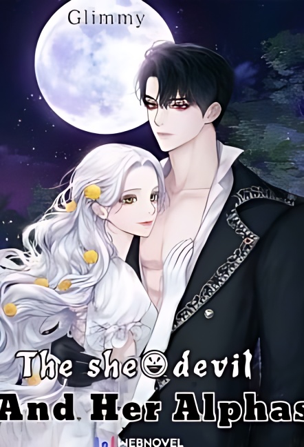 The She-Devil And Her Alphas - Free online novel on NovelFlow The She-Devil And Her Alphas cover - Read free novel on NovelFlow