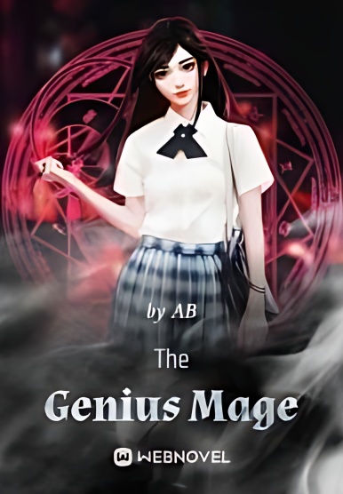 The Genius Mage - Free online novel on NovelFlow The Genius Mage cover - Read free novel on NovelFlow