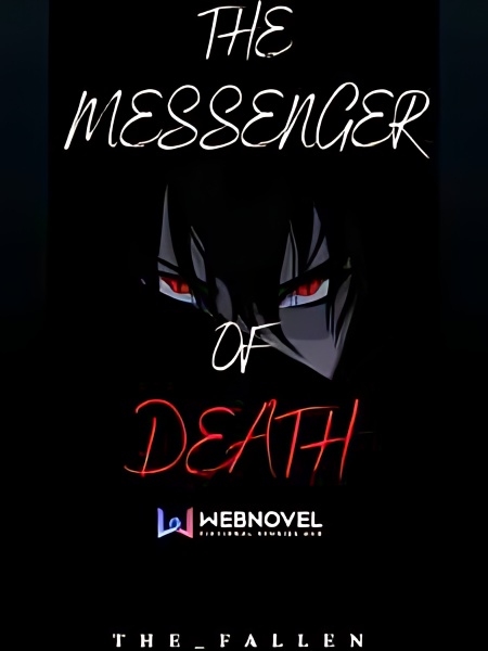 The Messenger of Death - Free online novel on NovelFlow The Messenger of Death cover - Read free novel on NovelFlow