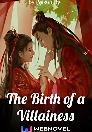 The Birth Of A Villainess cover - Read free novel on NovelFlow